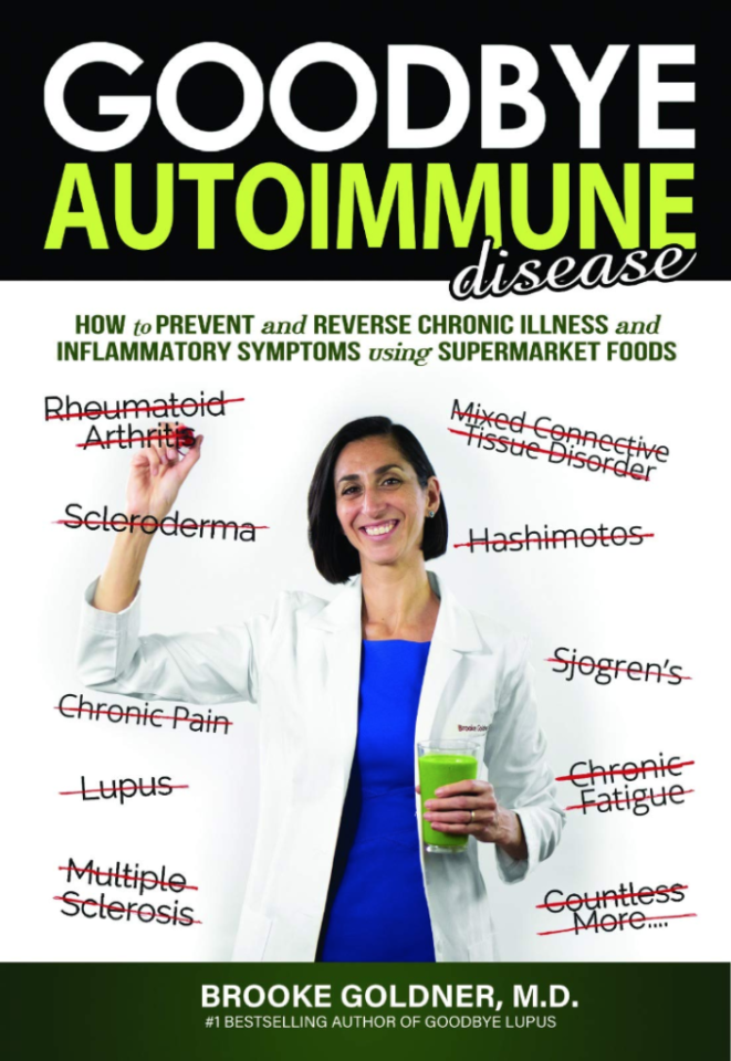 Goodbye Autoimmune Disease